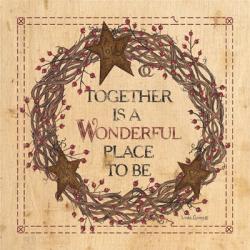 Together is a Wonderful Place to Be | Obraz na stenu