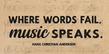 Where Words Fail, Music Speaks | Obraz na stenu