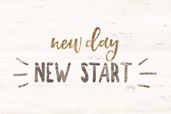 New Day, New Start | Obraz na stenu