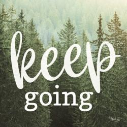 Keep Going | Obraz na stenu