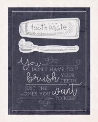 Brush Your Teeth | Obraz na stenu