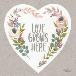 Love Grows Here | Obraz na stenu