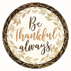 Be Thankful Always | Obraz na stenu