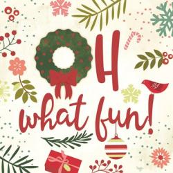 Oh What Fun! | Obraz na stenu