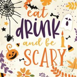 Eat Drink and be Scary | Obraz na stenu