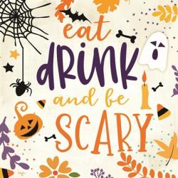 Eat Drink and be Scary | Obraz na stenu