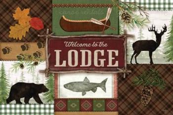 Welcome to the Lodge | Obraz na stenu