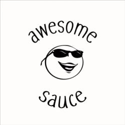 Awesome Sauce | Obraz na stenu