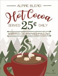Hot Cocoa Served Daily | Obraz na stenu