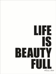 Life is Beauty Full | Obraz na stenu