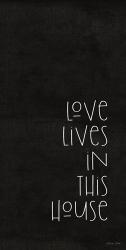 Love Lives in This House | Obraz na stenu