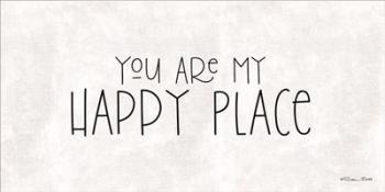 You Are My Happy Place | Obraz na stenu