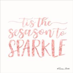 Tis the Season to Sparkle | Obraz na stenu