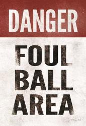 Foul Ball Area | Obraz na stenu