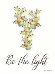 Be the Light | Obraz na stenu
