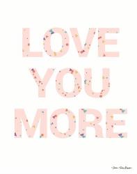 Love You More | Obraz na stenu
