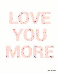 Love You More | Obraz na stenu