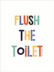 Flush the Toilet | Obraz na stenu