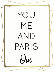You Me and Paris | Obraz na stenu