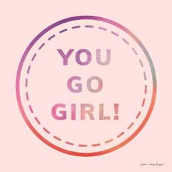 You Go Girl | Obraz na stenu