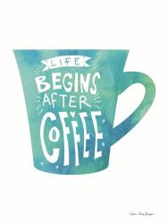 Life Begins After Coffee | Obraz na stenu