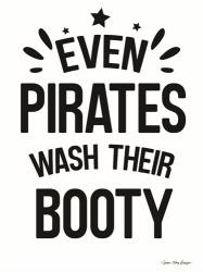 Even Pirates Wash Their Booty | Obraz na stenu