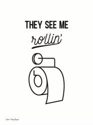 They See Me Rollin' | Obraz na stenu