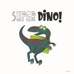 Super Dino | Obraz na stenu