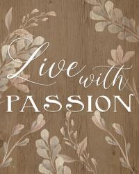 Live with Passion | Obraz na stenu