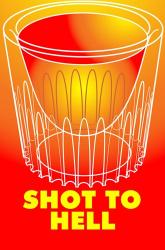 Shot to Hell | Obraz na stenu