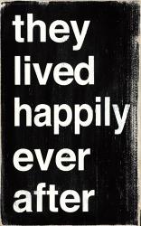 They Lived Happily | Obraz na stenu