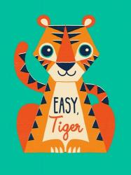 Easy Tiger | Obraz na stenu
