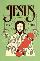 Jesus Can Slide | Obraz na stenu