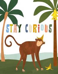 Stay Curious | Obraz na stenu