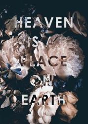 Heaven Is a Place | Obraz na stenu