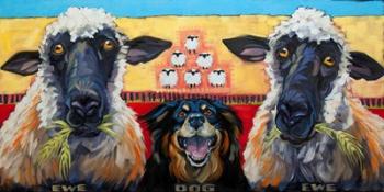 Ewe Dog Ewe | Obraz na stenu