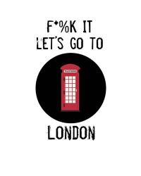 Let's Go to London | Obraz na stenu