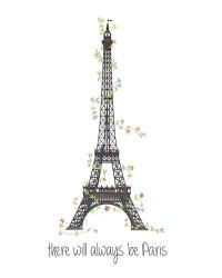 There Will Always Be Paris | Obraz na stenu