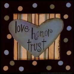 Love, Honor Trust | Obraz na stenu
