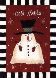Cold Hands | Obraz na stenu