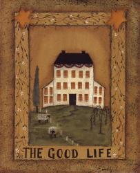 The Good Life | Obraz na stenu