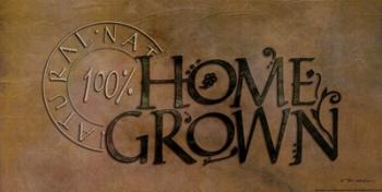 Home Grown | Obraz na stenu