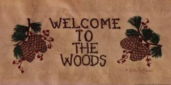 Welcome to the Woods | Obraz na stenu
