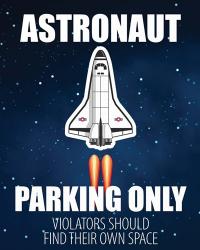 Astronaut Parking | Obraz na stenu