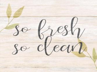 So Fresh So Clean | Obraz na stenu