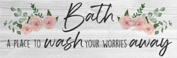 Wash Away Worries | Obraz na stenu