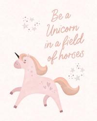 Be a Unicorn | Obraz na stenu