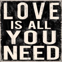 Love Is All You Need | Obraz na stenu