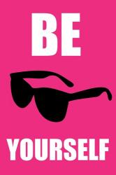 Be Yourself - Pink | Obraz na stenu