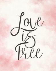 Love Is Free - Pink | Obraz na stenu